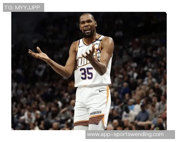 杜兰特37岁依旧强势表现37分钟砍下37分引发热议 杜兰特37岁依旧强势表现37分钟砍下37分引发热议